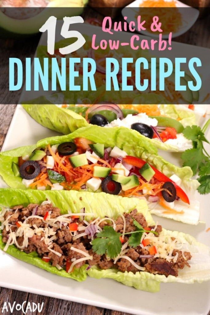 15 Quick Low Carb Dinner Recipes Avocadu