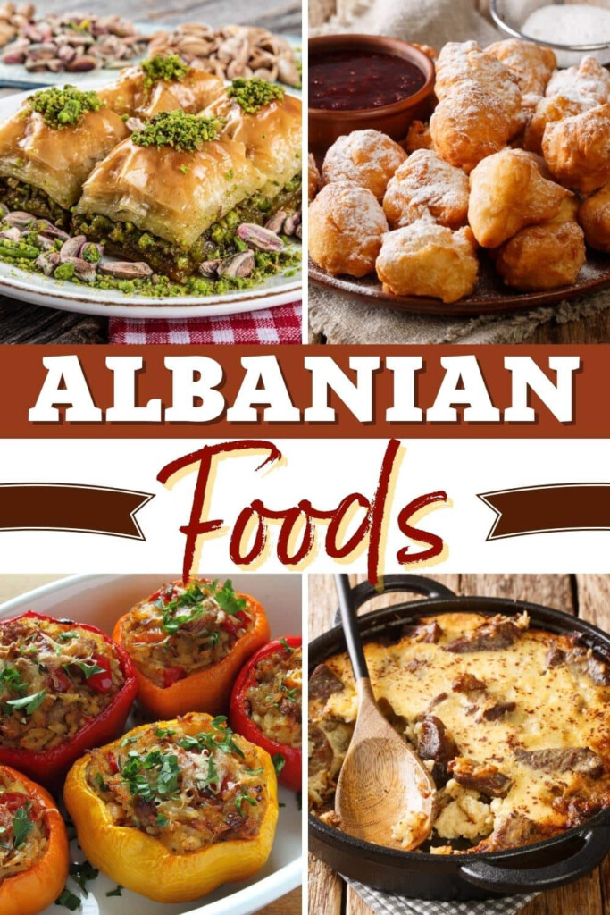 25 Traditional Albanian Foods Easy Recipes Insanely Good