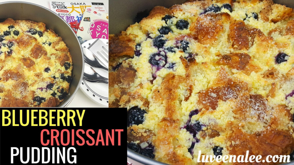 Blueberry Croissant Pudding Luveena Lee