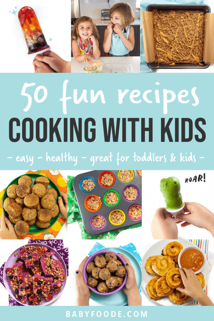 Cooking With Toddlers Kids 50 Easy Recipes Baby Foode
