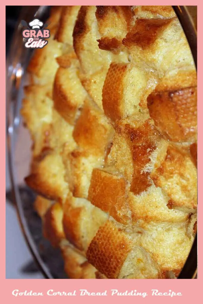 Golden Corral Bread Pudding Recipe 2025