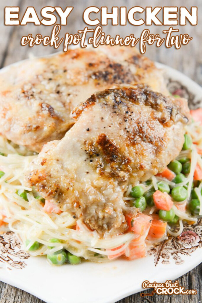 Easy Chicken Crock Pot Dinner For Two Recipes That Crock 