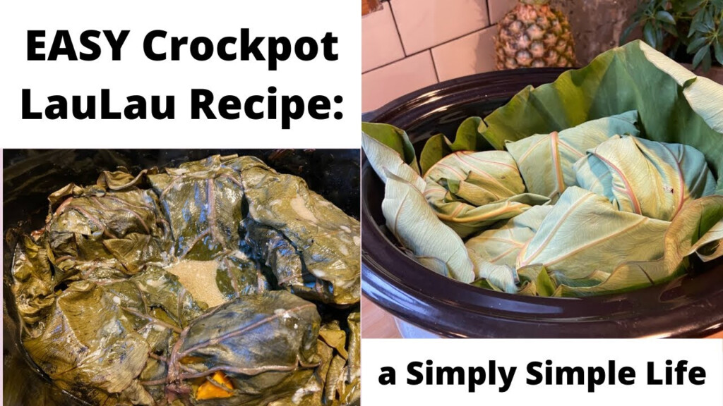EASY Crockpot LAULAU RECIPE A PERFECT 10 A Simply Simple Life YouTube