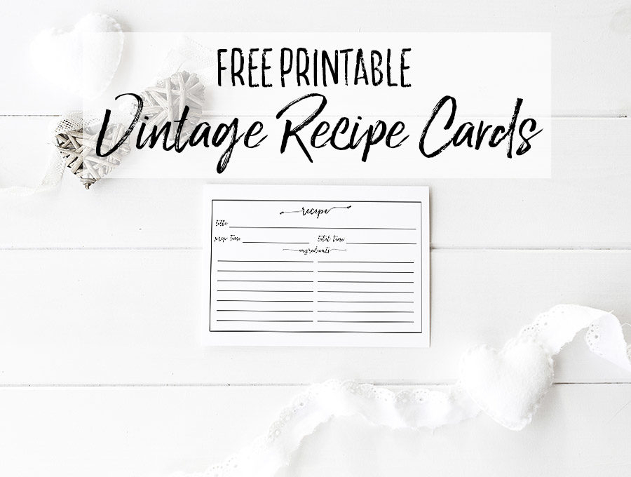 Free Printable Vintage Farmhouse Recipe Cards Our Handcrafted Life