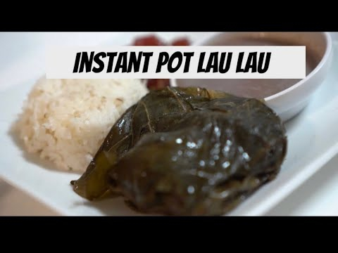 How Lau Lau Instant Pot Style YouTube