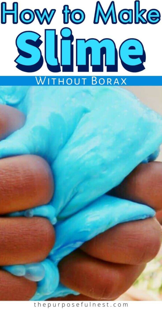Super Easy And Fun Slime Recipe For Kids The Purposeful Nest